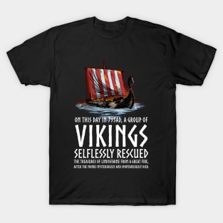 Viking Longship - Lindisfarne - Medieval Norse History T-Shirt